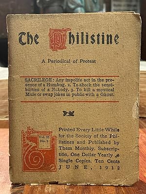 The Philistine: June, 1912; A Periodical of Protest