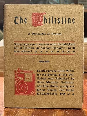 The Philistine: December, 1905; A Periodical of Protest