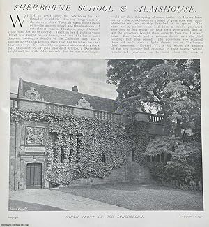 Sherborne School & Almshouse. Several pictures and accompanying text, removed from an original is...