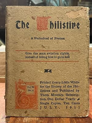 The Philistine: July, 1911; A Periodical of Protest