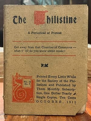 The Philistine: October, 1912; A Periodical of Protest