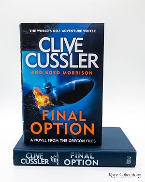 Final Option (The Oregon Files #14) - Double-Signed UK 1st