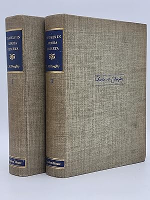 Travels in Arabia Deserta. (2 volumes).