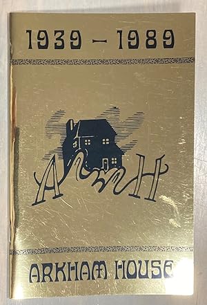 Arkham House 1939-1989 Arkham House Catalog