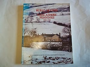 Rural houses of the Lancashire Pennines, 1560 to 1760