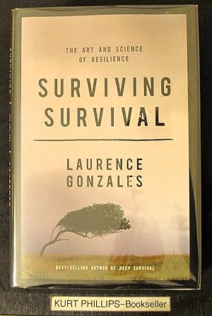 Surviving Survival: The Art and Science of Resilience
