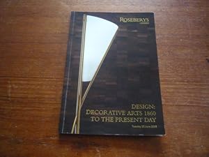 Design: Decorative Arts 1860 to the Present Day. 25 June 2019