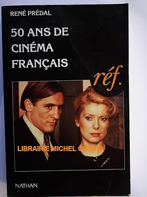 50 ans de cinéma français 1945-1995