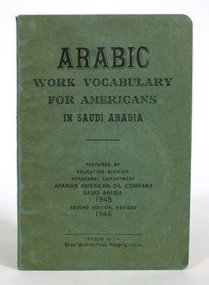 Arabic: Work Vocabulary for Americans in Saudi Arabia