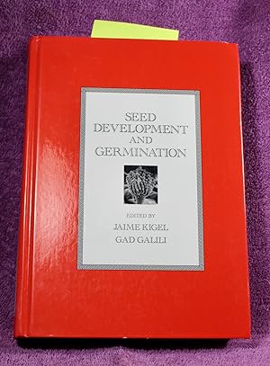 Seed Development and Germination (Books in Soils, Plants, and the Environment)