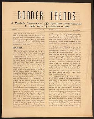 Border trends: a monthly summary of significant events pertaining to Anglo-Latin relations in Tex...