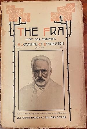 The Fra: July, 1908; (Not for Mummies) A Journal of Affirmation; Vol. 1, No. 4