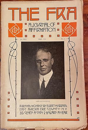 The Fra: May, 1914; A Journal of Affirmation; Vol. XIII, No. 2