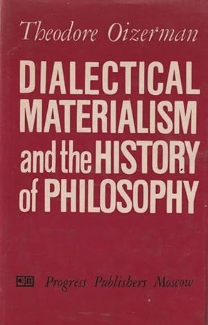 Dialectical Materialism, and the History of Philosophy