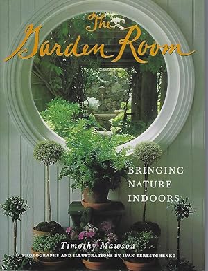 The Garden Room - bringing nature indoors