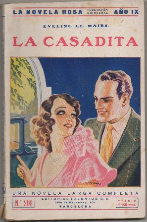 LA CASADITA. LA NOVELA ROSA AÑO lX Nº 209