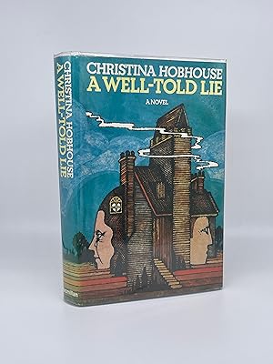 A Well-Told Lie: A novel