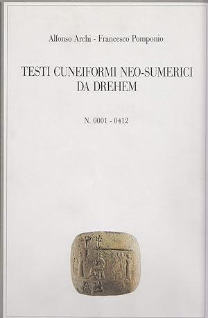 Testi cuneiformi neo-sumerici da Drehem, n. 0001-0412. Museo egizio di Torino. Serie II (Vol. 7)