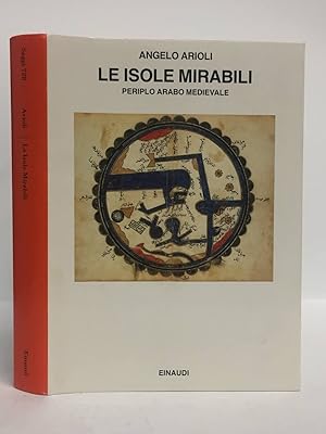 Le isole Mirabili. Periplo arabo medievale