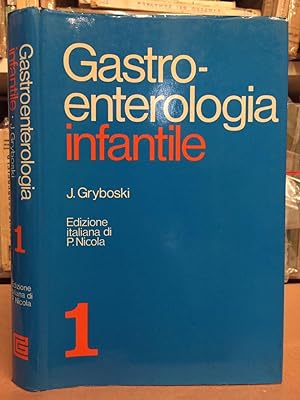 Gastrointestinal Problems in the Infant
