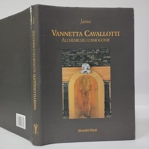 Vannetta Cavallotti. Alchemiche cosmogonie