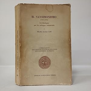 Il sansimonismo (1825-1830). Un'ideologia per lo sviluppo industriale