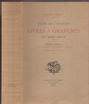 Guide de l'Amateur de Livres A Gravures du Xviiie Siècle (Classic Reprint)