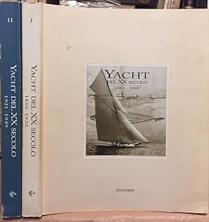 Yacht del XX secolo. 1850-1921 (Vol. 1)
