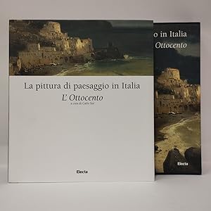 La pittura di paesaggio in Italia. L'Ottocento