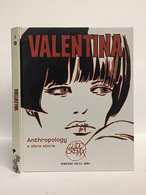 Valentina Anthropology e altre storie