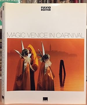 Magic Venice in Carnival.