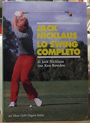 Jack Nicklaus, the full swing