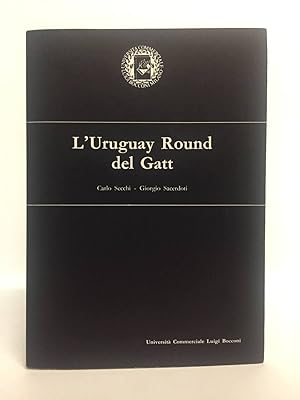 L'Uruguay Round del Gatt