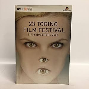 23 Torino Film Festival. 11/19 novembre 2005