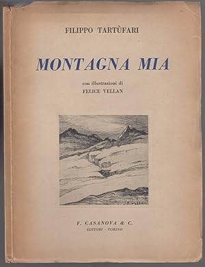 Montagna mia. Sonetti romaneschi. Illustrazioni di Felice Vellan
