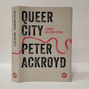 Queer city. Londra un'altra storia
