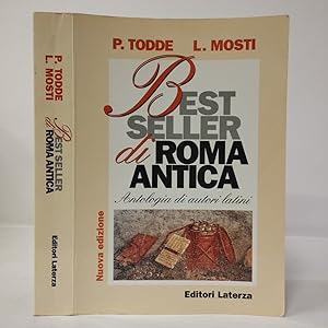 Best seller di Roma antica. Antologia di autori latini.