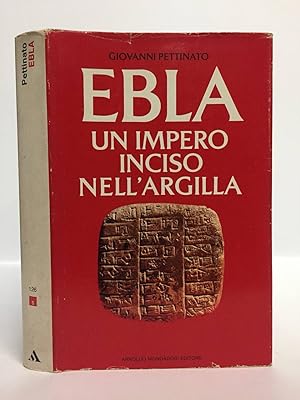 Ebla un impero inciso nell'argilla