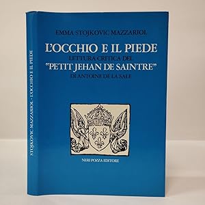 L'occhio e il piede. Lettura critica del "Petit Jehan De Saintre" di Antoine De La sale