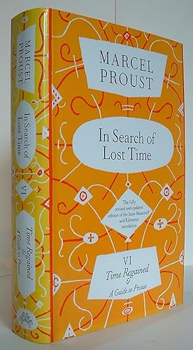 In Search of Lost Time - VI - Time Regained & A Guide to Proust