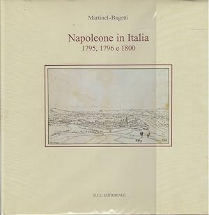 Napoleone in Italia 1795, 1796 e 1800. Il manoscritto Saluzzo 248 della Biblioteca Reale di Torin...