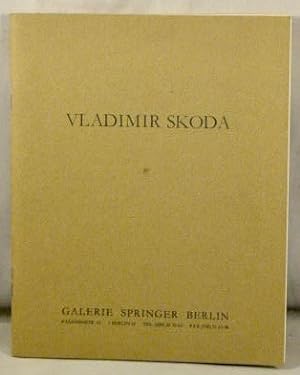 Vladimire Skoda: Skulpturen; November - Dezember 1990.