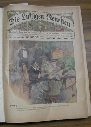 DIE LUSTIGEN NEUESTEN. 1912 - 1913, Jahrgang IV und V in einem Band. - Wochenbeilage der Chemnitz...