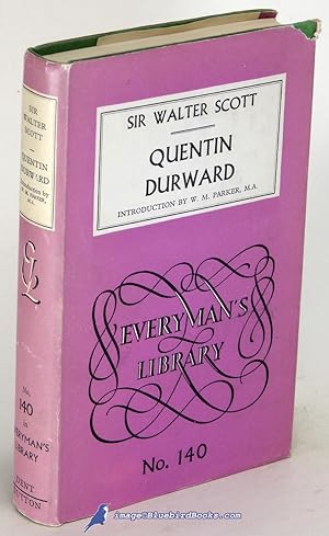 Quentin Durward (Everyman's Library #140)