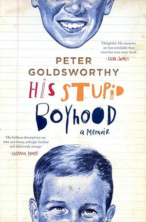 His Stupid Boyhood: A Memoir