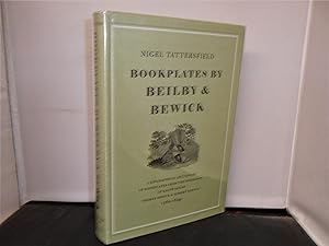 Bookplates by Beilby & Bewick : A Biographical Dictionary of Bookplates from the Workshop of Ralp...