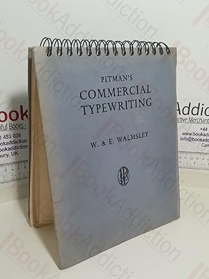 Pitman's Commercial Typewriting: A Progressive Course in Touch Typewriting