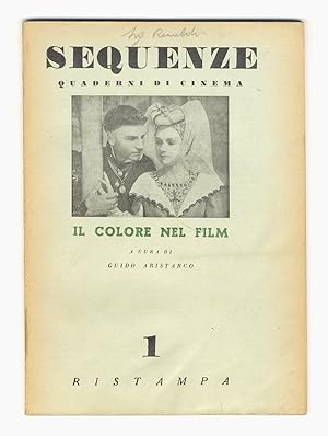 SEQUENZE. Quaderni di cinema. Dal fascicolo n. 1, del settembre 1949 (ma ristampa maggio 1951) al...