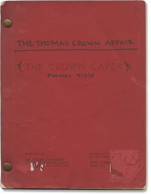 The Thomas Crown Affair [The Crown Caper] (Original screenplay for the 1968 film)