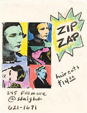 Original hand colored and annotated flyer advertising Zip Zap hair salon, San Francisco, circa 1990